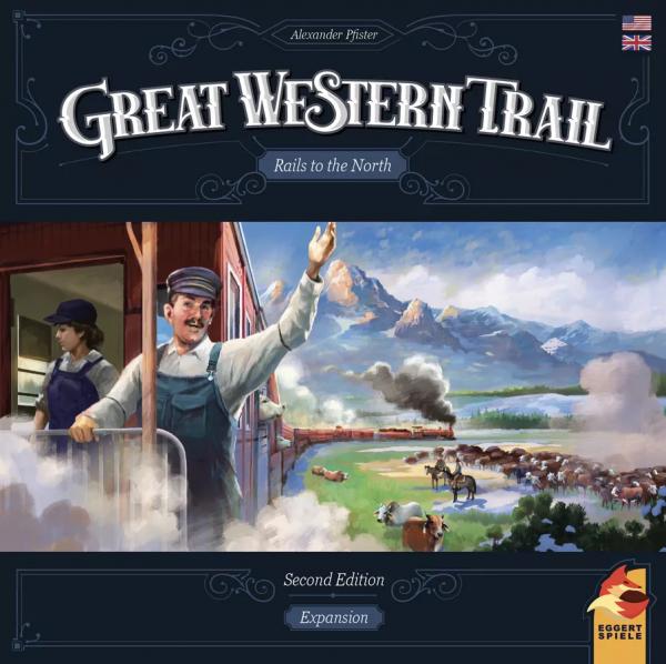 Great Western Trail: Rails to the North (2nd edition)
