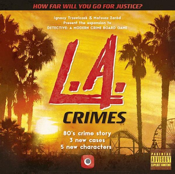 Detective: A Modern Crime Board Game - L.A. Crimes expansion