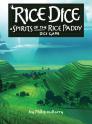 Rice Dice: A Spirits of Rice Paddy dice game