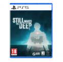 Still Wakes The Deep